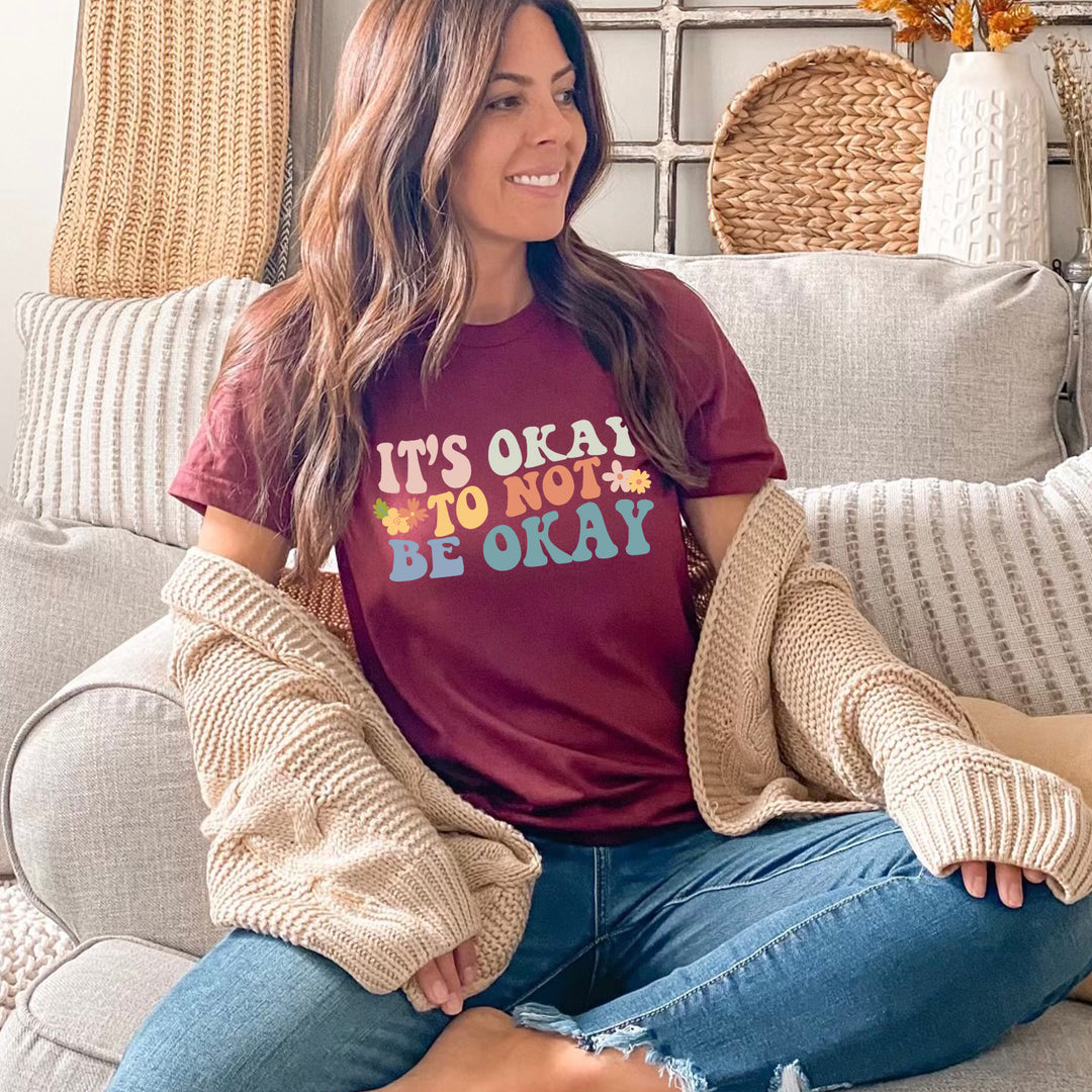 Colorful It's Okay Not To Be Okay T-Shirt (Boutique)